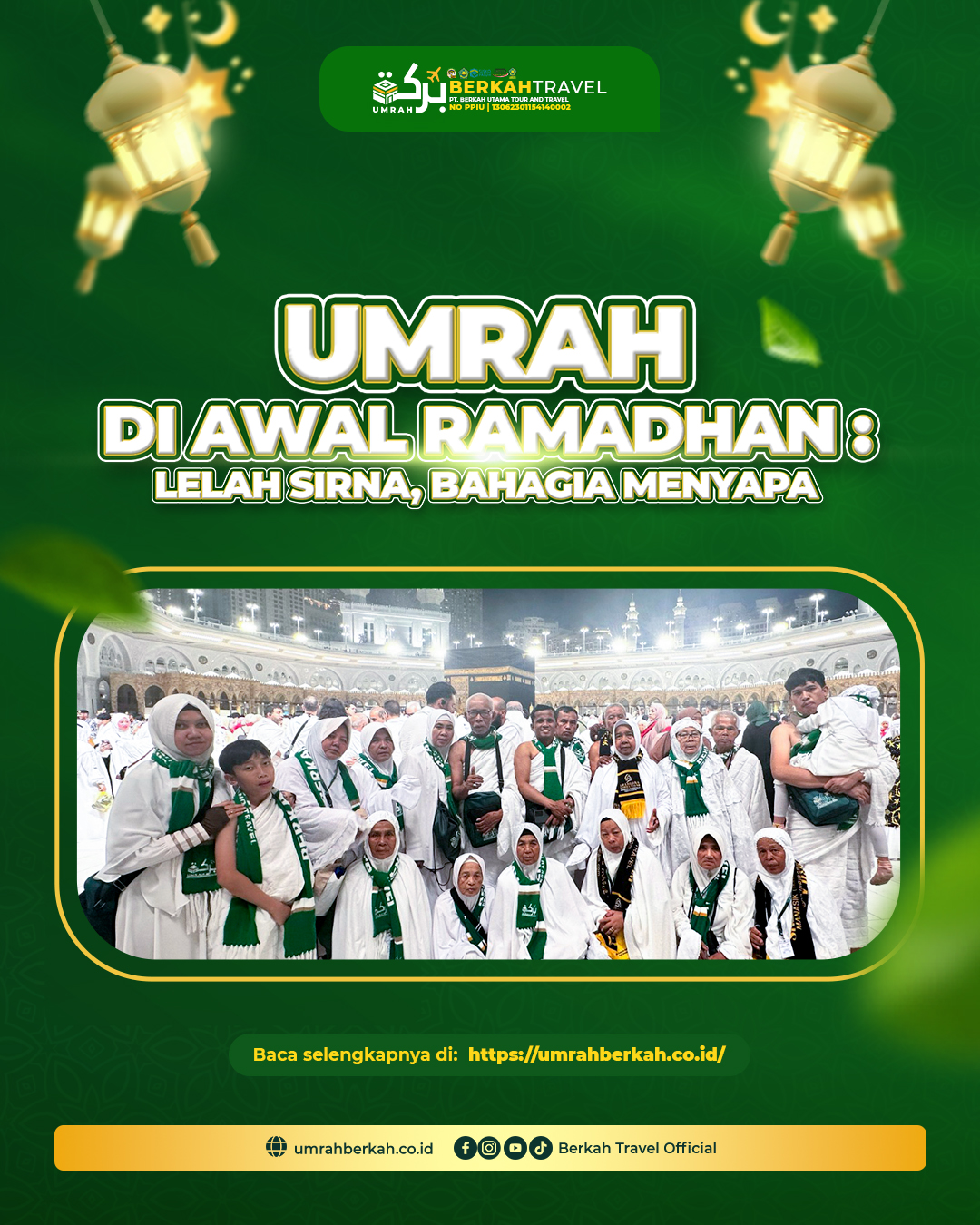 umrah di awal ramadhan berkah travel